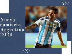 Nueva camiseta Argentina 2026